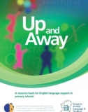 UP AND AWAY: A resource book for English language support in primary schools