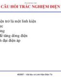 Bài giảng Vật liệu và linh kiện điện tử - Bài tập trắc nghiệm: Điện trở