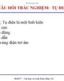 Bài giảng Vật liệu và linh kiện điện tử - Bài tập trắc nghiệm: Tụ điện