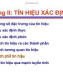 Chương II-6: TÍN HIỆU XÁC ĐỊNH