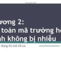 Bài giảng Lý thuyết thông tin: Chương 2.4 - ThS. Huỳnh Văn Kha