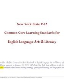 New York State P-12 Common Core Learning Standards for English Language Arts & Literacy