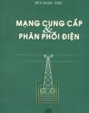 Kỹ thuật phân phối điện: Phần 1