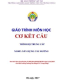 Giáo trình Cơ kết cấu (Nghề Xây dựng cầu đường – Trình độ trung cấp) – Trường CĐ GTVT Trung ương I