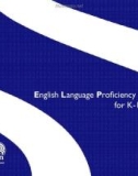 English Language Proﬁciency Standards for K-12 Schools