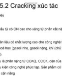 Bài giảng Chương 5.2: Cracking xúc tác