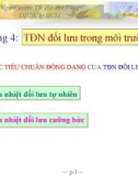 Chương 4: Trao đổi nhiệt đối lưu trong môi trường 1 pha