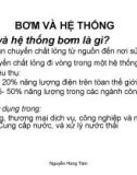 Bài giảng Bơm quạt máy nén - Bài 2: Bơm và hệ thống