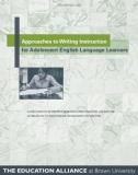 Approaches to Writing Instruction for Adolescent English Language Learners