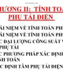 Bài giảng Chương 2: Tính toán phụ tải điện