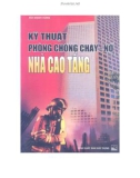 Kinh nghiệm phòng chống cháy - nổ nhà cao tầng: Phần 1