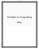 Tủ Quần Áo trong phong thủy