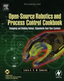 Open-Source Robotics and Process Control Cookbook edwards l 242p newnes elsevier 2005