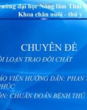 Chuyên đề rối loạn trao đổi chất - ĐH Nông Lâm Thái Nguyên