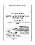 Giáo trình Thiết lập hệ thống nông lâm kết hợp - MĐ02: Sản xuất nông lâm kết hợp