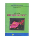 Giáo trình Miễn dịch học thú y: Phần 1 - ĐH Nông nghiệp Hà Nội