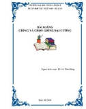 Bài giảng: Giống và chọn giống đại cương - TS. Lê Tiến Dũng