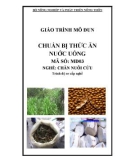 Giáo trình Chuẩn bị thức ăn nước uống - MĐ03: Chăn nuôi cừu