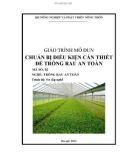 Giáo trình Chuẩn bị điều kiện cần thiết để trồng rau an toàn - MĐ02: Trồng rau an toàn