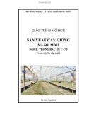 Giáo trình Sản xuất cây giống - MĐ02: Trồng rau hữu cơ