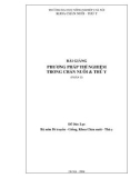 Bài giảng Phương pháp thí nghiệm trong chăn nuôi & thú y (Phần II) - Đỗ Đức Lực