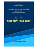 Giáo trình Phát triển nông thôn: Phần 1 - TS. Nguyễn Quang Phục