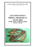 Giáo trình Phòng, trị bệnh cá - MĐ05: Nuôi cá bống tượng