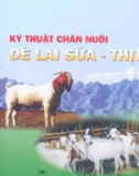 Chăn nuôi dê lai sữa - thịt với kỹ thuật mới