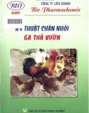 Sổ tay kỹ thuật chăn nuôi gà thả vườn (Tái bản lần thứ 3)