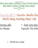 Chuyên đề 2: Auxin- thuốc kích thích tăng trưởng thực vật