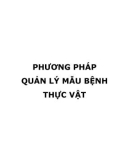 PHƯƠNG PHÁP QUẢN LÝ MẪU BỆNH THỰC VẬT