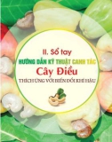 Sổ tay hướng dẫn kỹ thuật canh tác cây điều thích ứng với biến đổi khí hậu: Phần 2