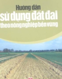 Sử dụng đất đai theo nông nghiệp bền vững