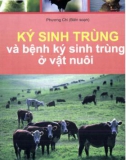 Các loại ký sinh trùng và bệnh ký sinh trùng ở vật nuôi: Phần 2