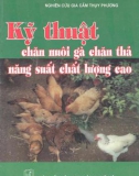 Chăn nuôi gà chăn thả - Kỹ thuật chăn nuôi cho năng suất chất lượng cao: Phần 1