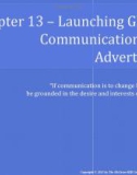 Lecture Global marketing: Contemporary theory, practice, and cases – Chapter 13: Launching global communication and advertising