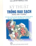 Hướng dẫn trồng rau sạch (Tập 1): Phần 1