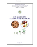 Giáo trình -Sản xuất hạt giống và công nghệ hạt giống - chương 1