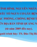 Báo cáo: Tình hình, nguyên nhân, các yếu tố nguy cơ gây bệnh và công tác phòng, chống bệnh tai xanh trên địa bàn tỉnh Quảng Nam (từ năm 2009 đến nay)