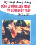 Các kỹ thuật phòng chống bệnh lở mồm long móng và bệnh nhiệt thán ở gia súc