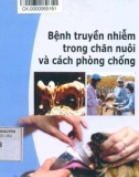 Phòng chống bệnh truyền nhiễm trong chăn nuôi: Phần 1