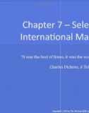 Lecture Global marketing: Contemporary theory, practice, and cases – Chapter 7: Selecting international markets