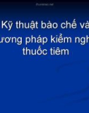 Slide Tiểu luận Bào chế và kiểm nghiệm thuốc thú y - Chuyên đề 5