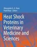 Ebook Heat shock proteins in veterinary medicine and sciences: Part 1