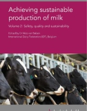 Ebook Achieving sustainable production of milk (Vol 2 - Safety, quality and sustainability): Part 1