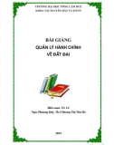 Bài giảng Quản lý hành chính về đất đai - TS. Lê Ngọc Phương Quý