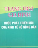 Bước phát triển mới của kinh tế hộ nông dân - Trang trại gia đình