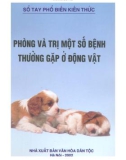 Phương pháp phòng và trị một số bệnh thường gặp ở động vật