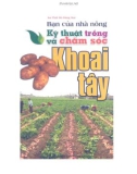 Kỹ thuật trồng và chăm sóc khoai tây - Bạn của nhà nông: Phần 1