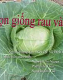 Chọn giống rau và hoa